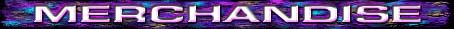 merchandise.jpg (10354 bytes)